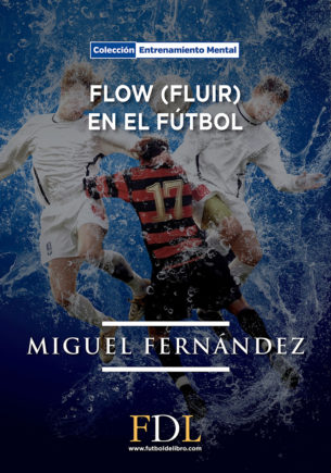 Flow (fluir) en el fútbol